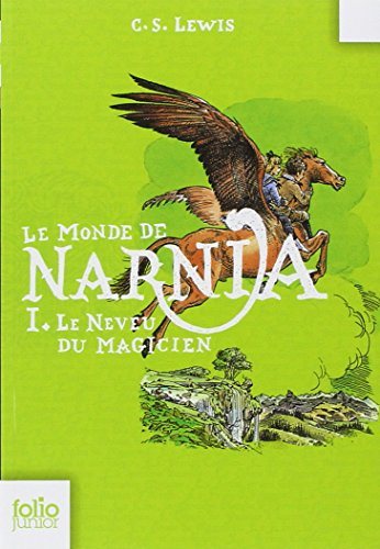 Le monde de Narnia. Vol. 1. Le neveu du magicien