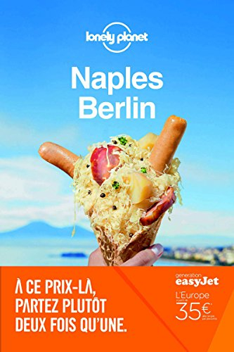 Naples, Berlin - Cristian Bonetto, Andrea Schulte-Peevers, Helena Smith