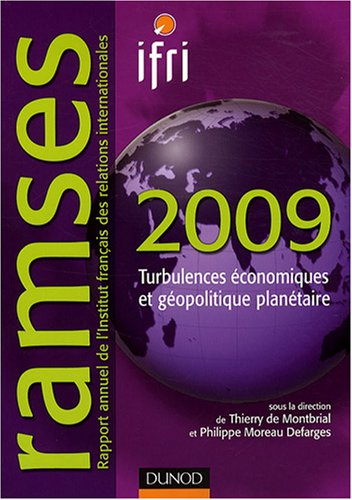 Ramses 2009, rapport annuel mondial sur le système économique et les stratégies : turbulences économ