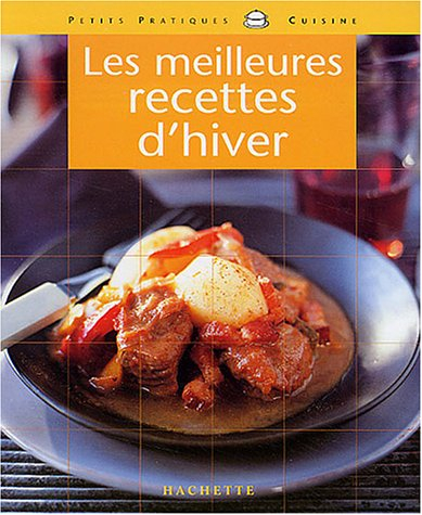 Les meilleures recettes d'hiver