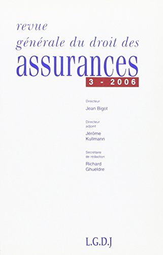 revue generale de droit des assurances n 3-2006