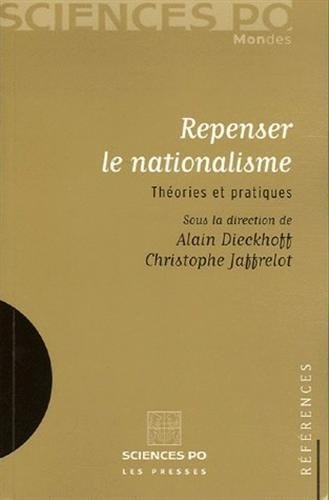 Repenser le nationalisme : théories et pratiques