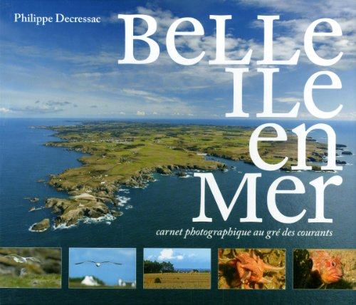 Belle-Ile en mer : carnet photographique au gré des courants