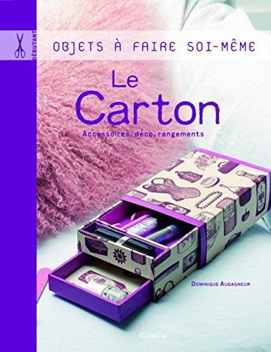 Le carton : accessoires, déco, rangements