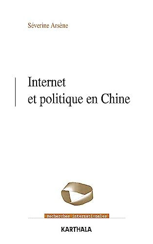 Internet et politique en Chine : les contours normatifs de la contestation