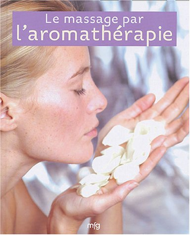 le massage par l'aromathérapie