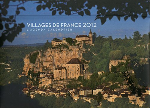 Villages de France 2012 : l'agenda-calendrier