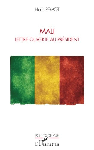 Mali : lettre ouverte au Président