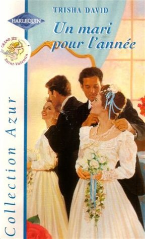 un mari pour l'année : collection : collection azur n, 1985