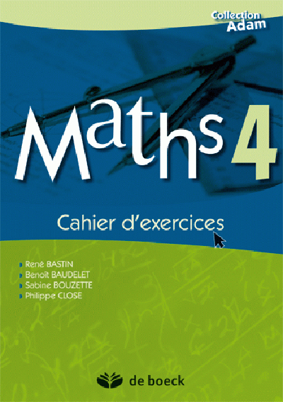 Maths 4 : cahier d'exercices