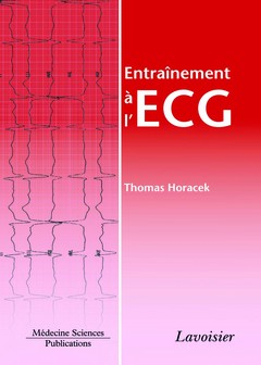 Entraînement à l'ECG : 259 tracés ECG, 67 figures