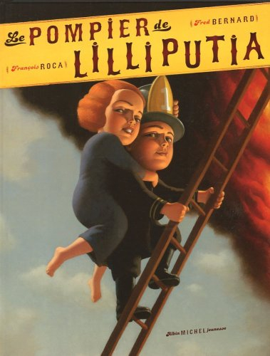 Le pompier de Lilliputia