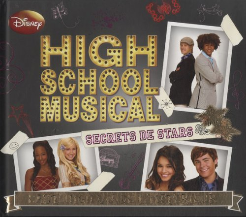 Secrets de star High school musical