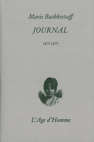 Journal : édition intégrale. Vol. 1. 26 septembre 1877-21 décembre 1879