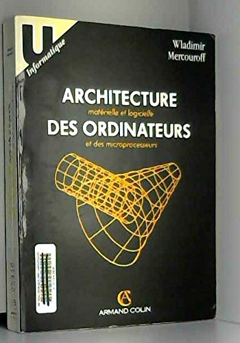 Architecture matérielle et logicielle des ordinateurs et des microprocesseurs
