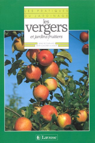 Les Vergers et jardins fruitiers