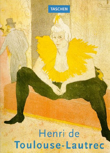 henri de toulouse-lautrec 1864-1901