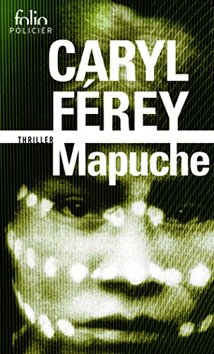 Mapuche : thriller
