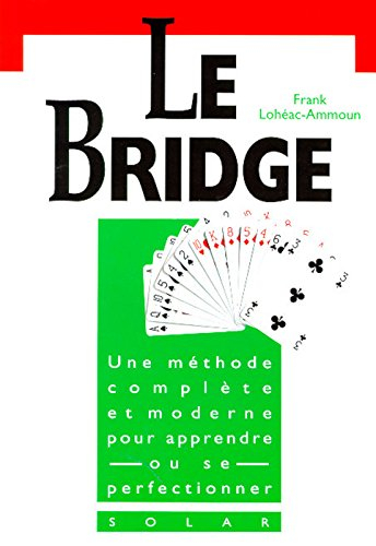 Le bridge : de l'initiation à la compétition