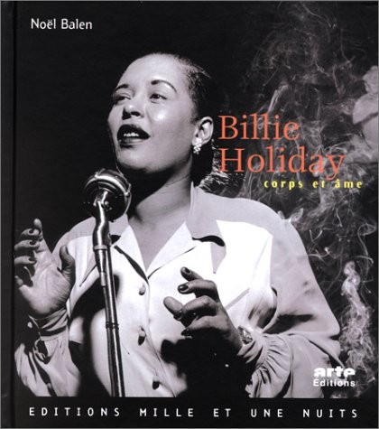 Billie Holiday corps et âme