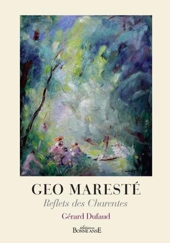 Geo Maresté : reflets des Charentes