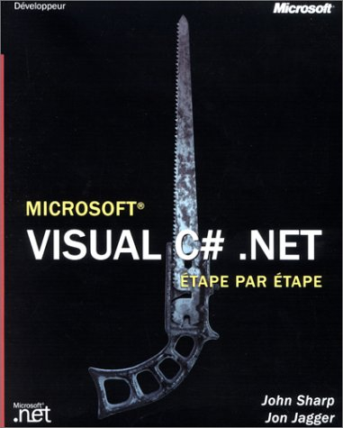Visual C Sharp .net étape par étape
