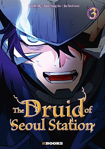 The druid of Seoul station. Vol. 3