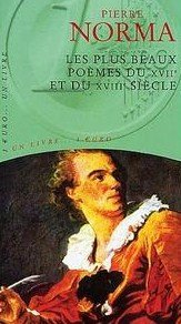 Les plus beaux poèmes du XVIIe et du XVIIIe siècle
