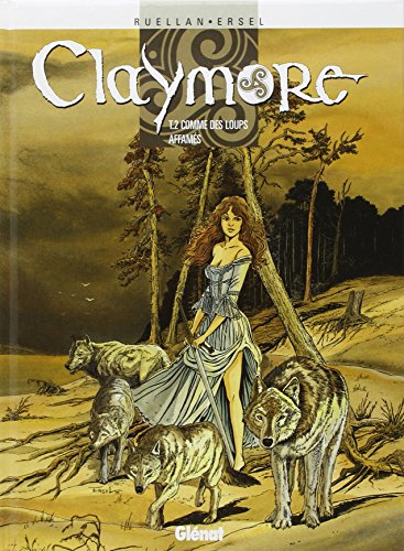 Claymore. Vol. 2. Comme des loups affamés