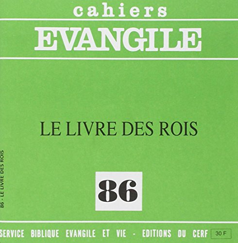 Cahiers Evangile, n° 86. Le Livre des rois