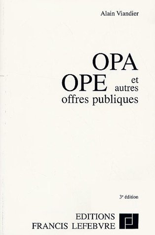 OPA, OPE et autres offres publiques : à jour au 15 octobre 2006