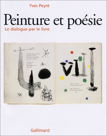 Peinture et poésie : le dialogue par le livre (1874-2000)