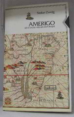 Amerigo : récit d'une erreur historique - Stefan Zweig