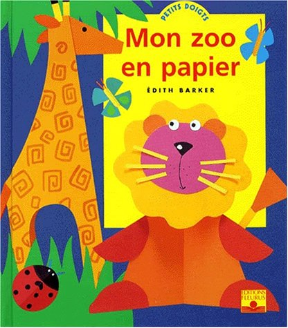 Mon zoo en papier