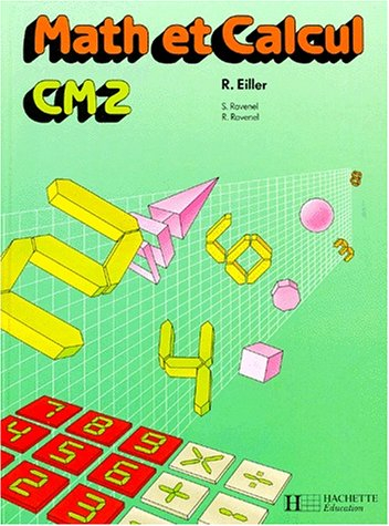 math et calcul, cm2 (édition 1988). livre de l'élève