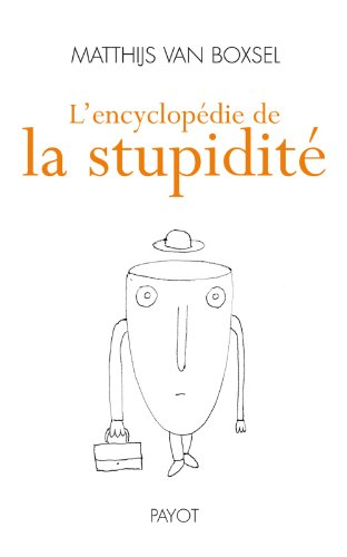 L'encyclopédie de la stupidité