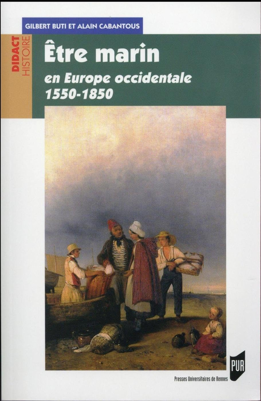 Etre marin : en Europe occidentale : 1550-1850