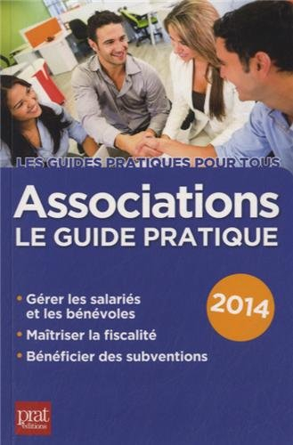 Associations : le guide pratique 2014