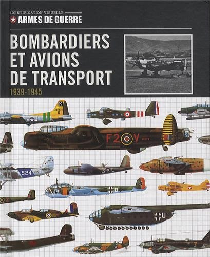 Bombardiers et avions de transport : 1939-1945