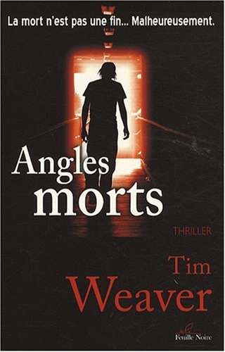 Angles morts : thriller
