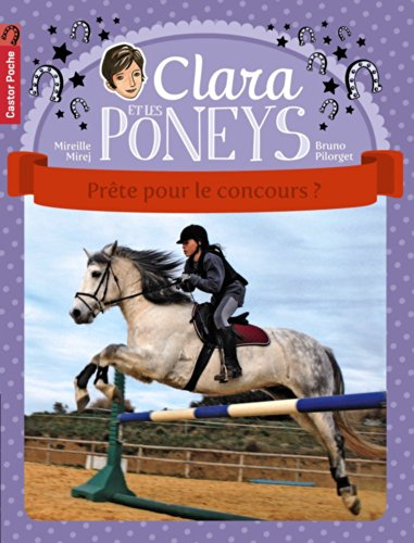 Clara et les poneys. Vol. 7