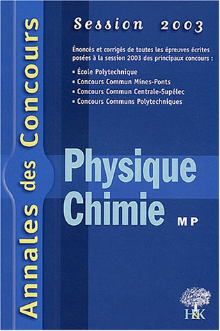 Physique et chimie MP 2003