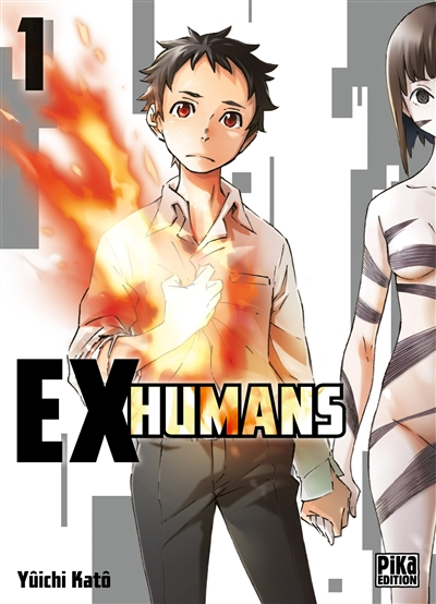 Ex-humans. Vol. 1