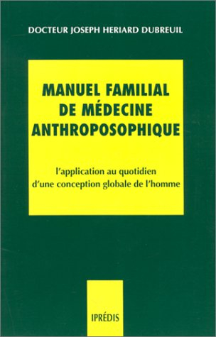 manuel familial de médecine anthroposophique