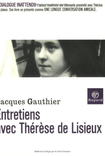 Entretiens avec Thérèse de Lisieux