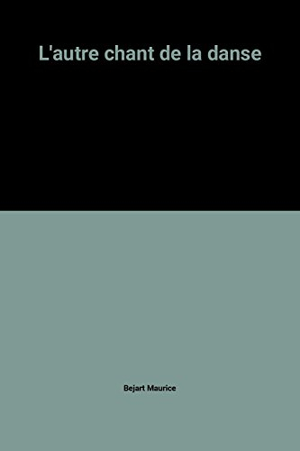 L'Autre chant de la danse