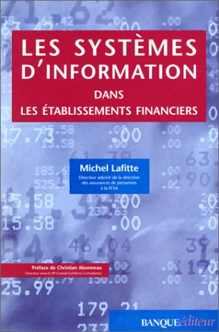 Les systèmes d'information dans les établissements financiers