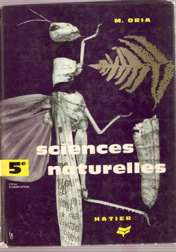 sciences naturelles. botanique. zologie. classe de 5e (cinquième). 1961. cartonnage de l'éditeur. 19