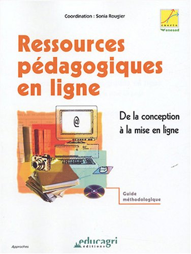 Ressources pédagogiques en ligne : de la conception à la mise en page : guide méthodologique