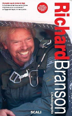Sir Richard Branson, l'autobiographie